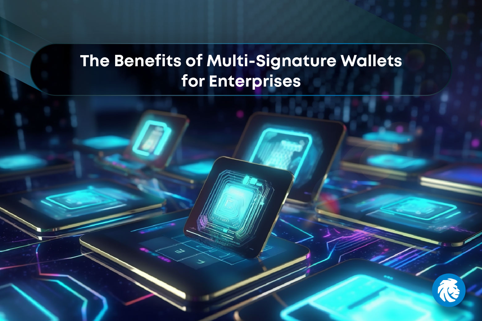 Multi-Signature Wallets for Enterprises_Blog banner